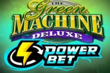 The Green Machine Deluxe Power Bet Online Casino Game